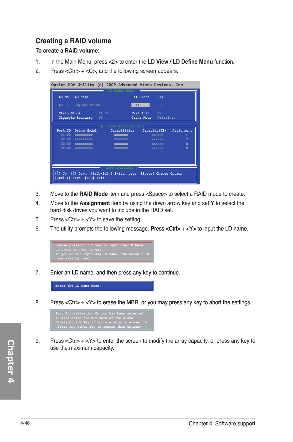 Chapter 4, Creating a raid volume, Chapter 4: software support | Asus F2A85-V PRO User Manual | Page 150 / 172