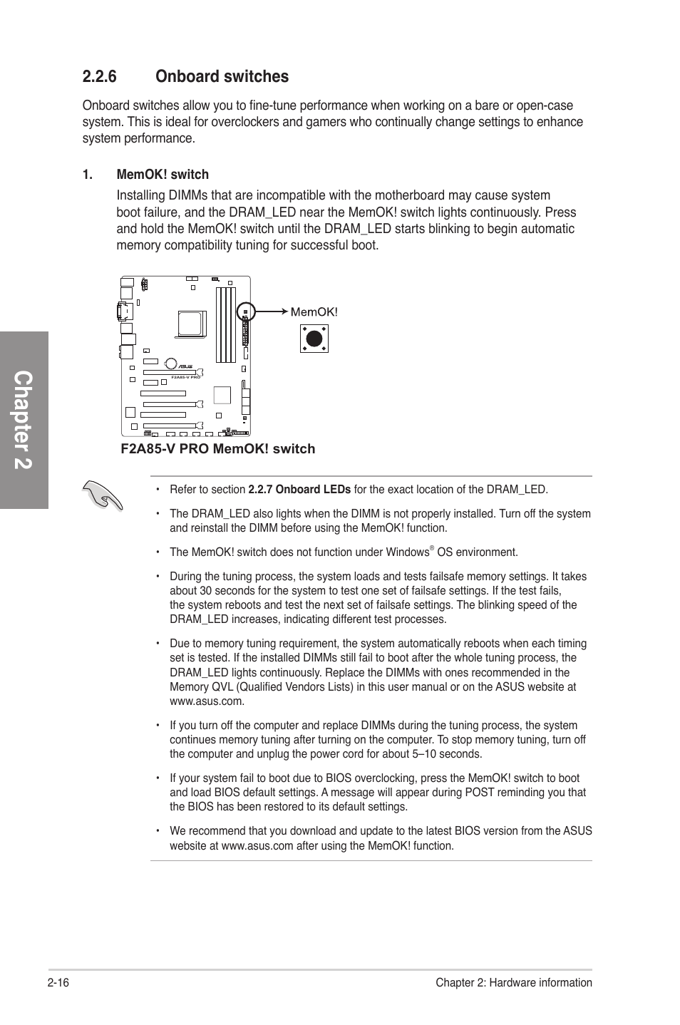 6 onboard switches, Onboard switches -16, Chapter 2 | Asus F2A85-V PRO User Manual | Page 36 / 172