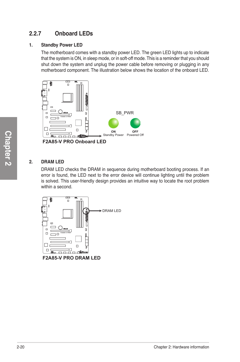 7 onboard leds, Onboard leds -20, Chapter 2 | Asus F2A85-V PRO User Manual | Page 40 / 172