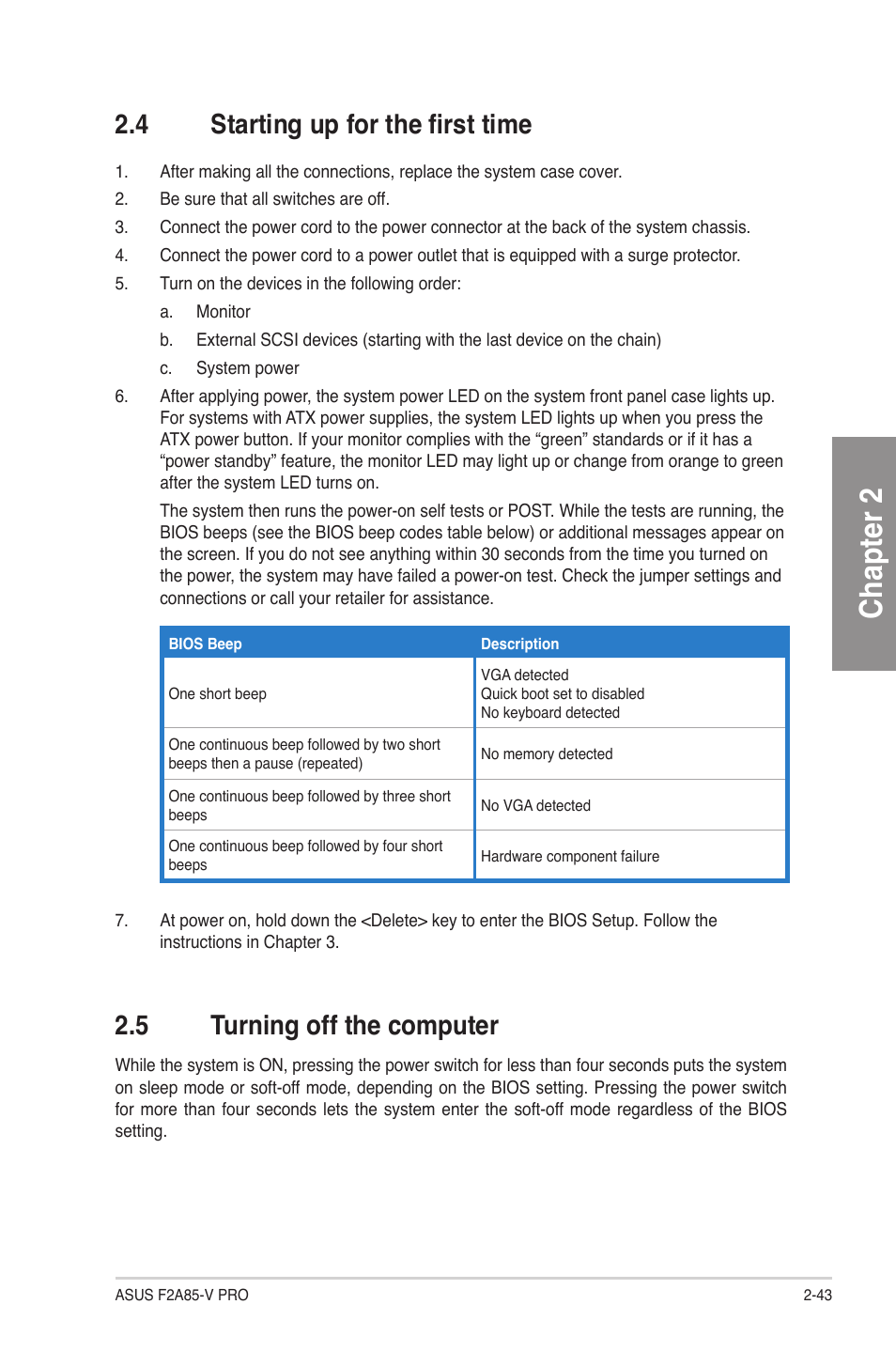 4 starting up for the first time, 5 turning off the computer, Starting up for the first time -43 | Turning off the computer -43, Chapter 2 | Asus F2A85-V PRO User Manual | Page 63 / 172