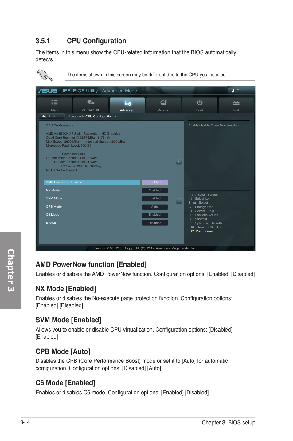 1 cpu configuration, Cpu configuration -14, Chapter 3 | Amd powernow function [enabled, Nx mode [enabled, Svm mode [enabled, Cpb mode [auto, C6 mode [enabled, Chapter 3: bios setup | Asus F2A85-V PRO User Manual | Page 78 / 172