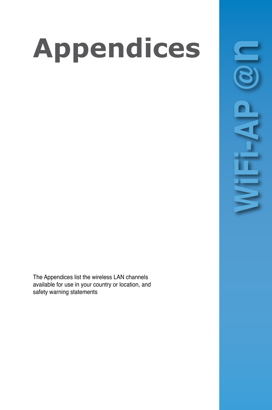 Wifi-ap, Appendices | Asus P5Q3 Deluxe/WiFi-AP @n User Manual | Page 39 / 44