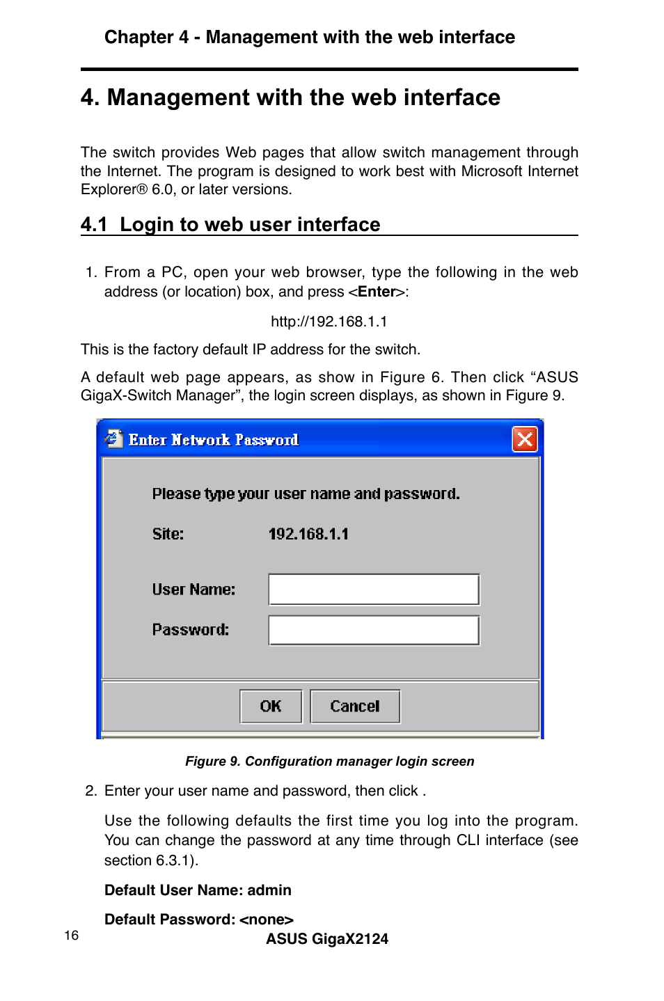 Management with the web interface, 1 login to web user interface, Chapter 4 - management with the web interface | Asus GigaX2124 User Manual | Page 28 / 122