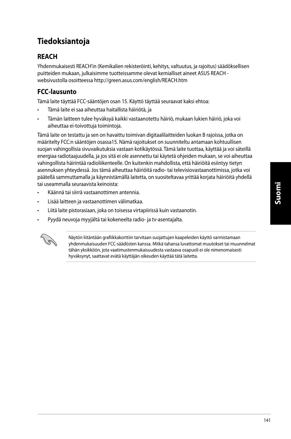 Tiedoksiantoja, Suomi, Reach | Fcc-lausunto | Asus CM6731 User Manual | Page 143 / 342