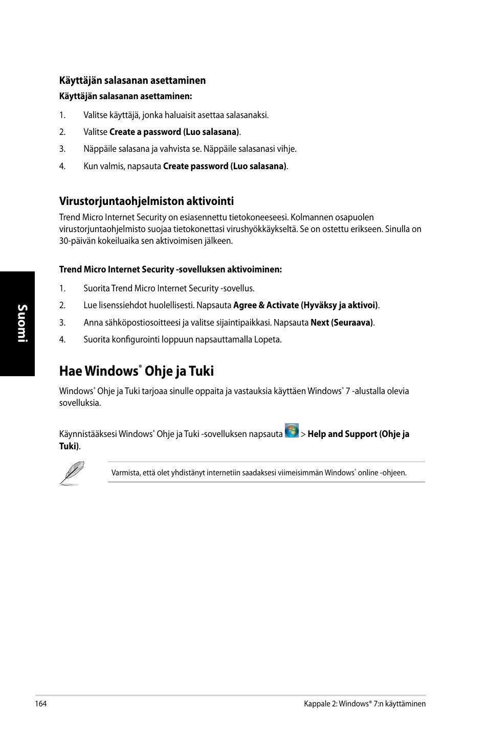 Hae windows® ohje ja tuki, Hae windows, Ohje ja tuki | Suomi, Virustorjuntaohjelmiston aktivointi | Asus CM6731 User Manual | Page 166 / 342