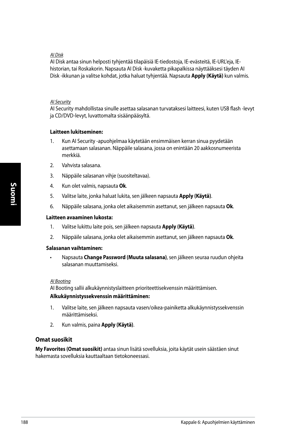 Suomi | Asus CM6731 User Manual | Page 190 / 342