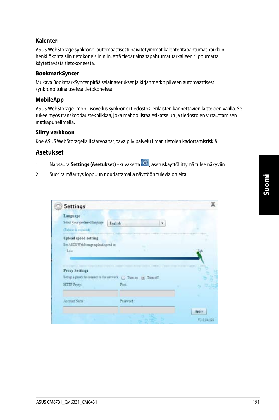 Suomi, Asetukset | Asus CM6731 User Manual | Page 193 / 342