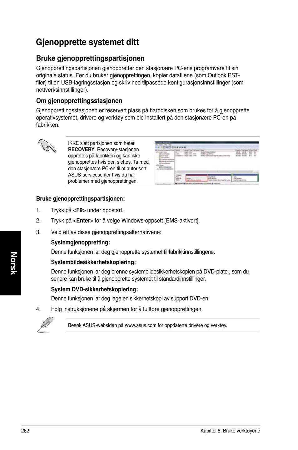 Gjenopprette systemet ditt, G�enopprette.systemet.ditt, Norsk | Bruke.g�enopprettingspartis�onen | Asus CM6731 User Manual | Page 264 / 342