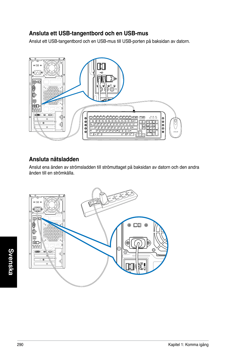 Svenska, Ansluta.nätsladden | Asus CM6731 User Manual | Page 292 / 342