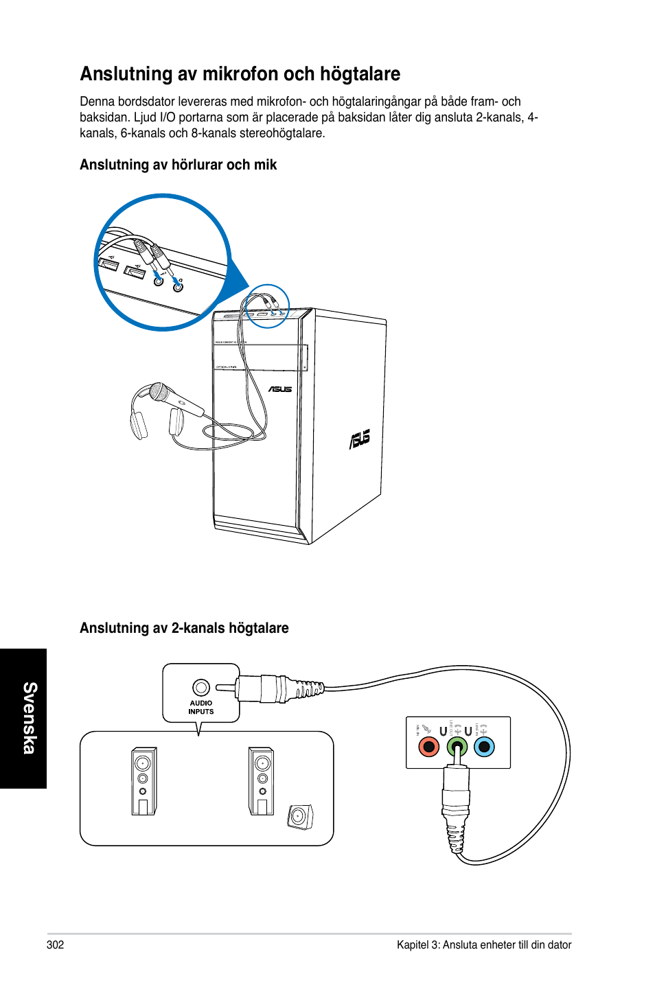 Anslutning av mikrofon och högtalare, Anslutning.av.mikrofon.och.högtalare, Svenska | Asus CM6731 User Manual | Page 304 / 342