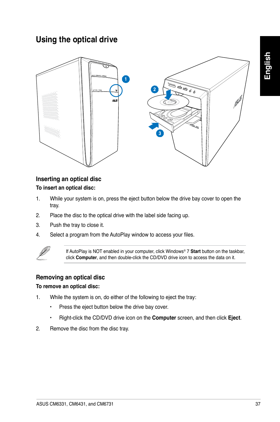 Using the optical drive, Using.the.optical.drive, English | Asus CM6731 User Manual | Page 39 / 342