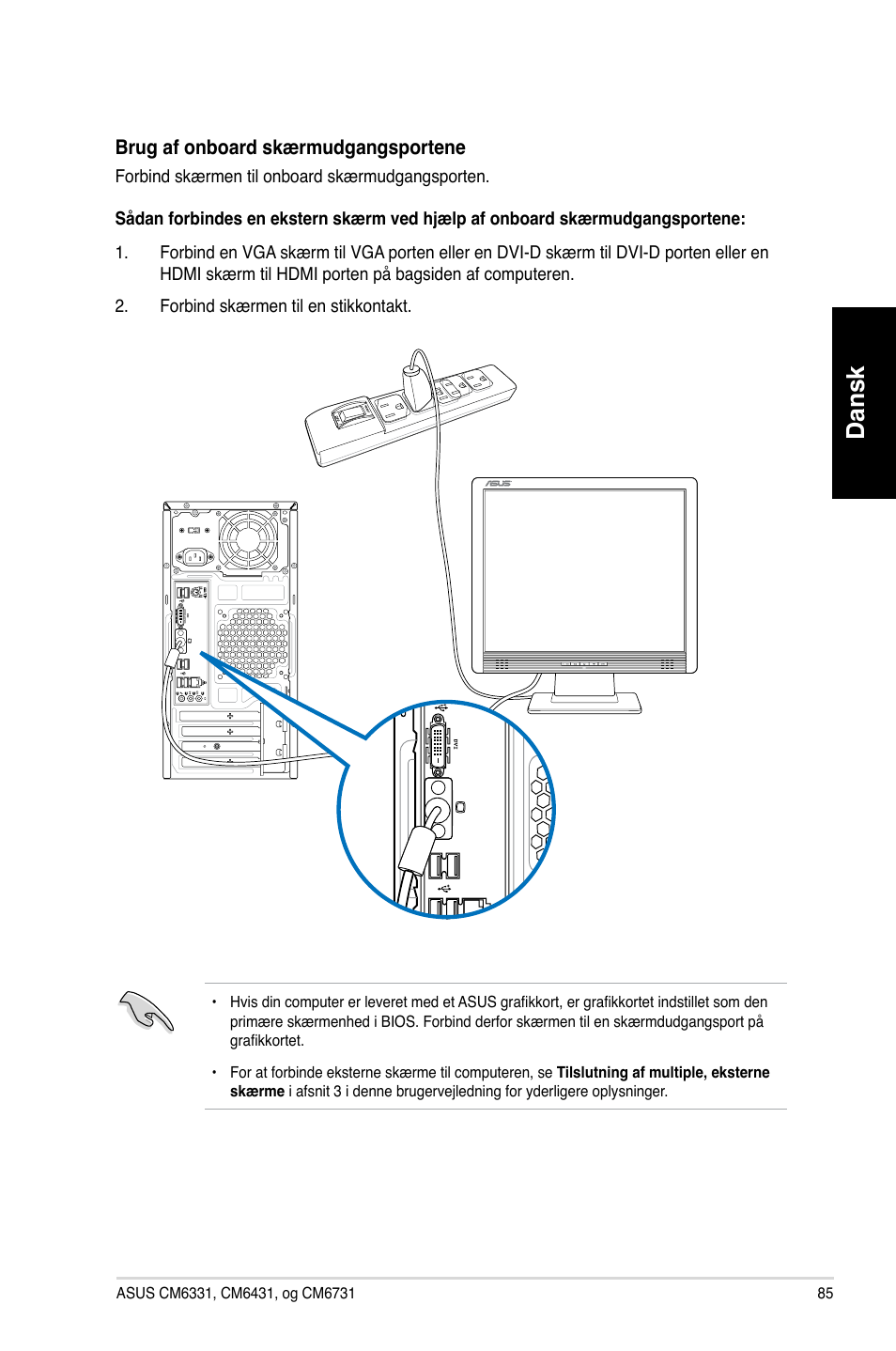 Dansk | Asus CM6731 User Manual | Page 87 / 342