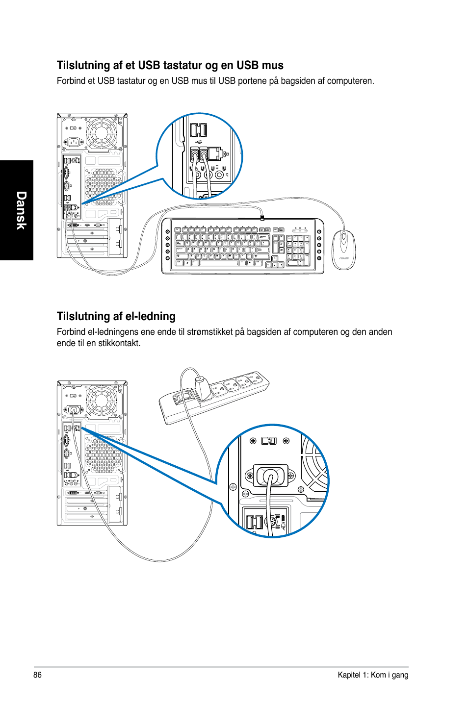 Dansk, Tilslutning.af.el-ledning | Asus CM6731 User Manual | Page 88 / 342