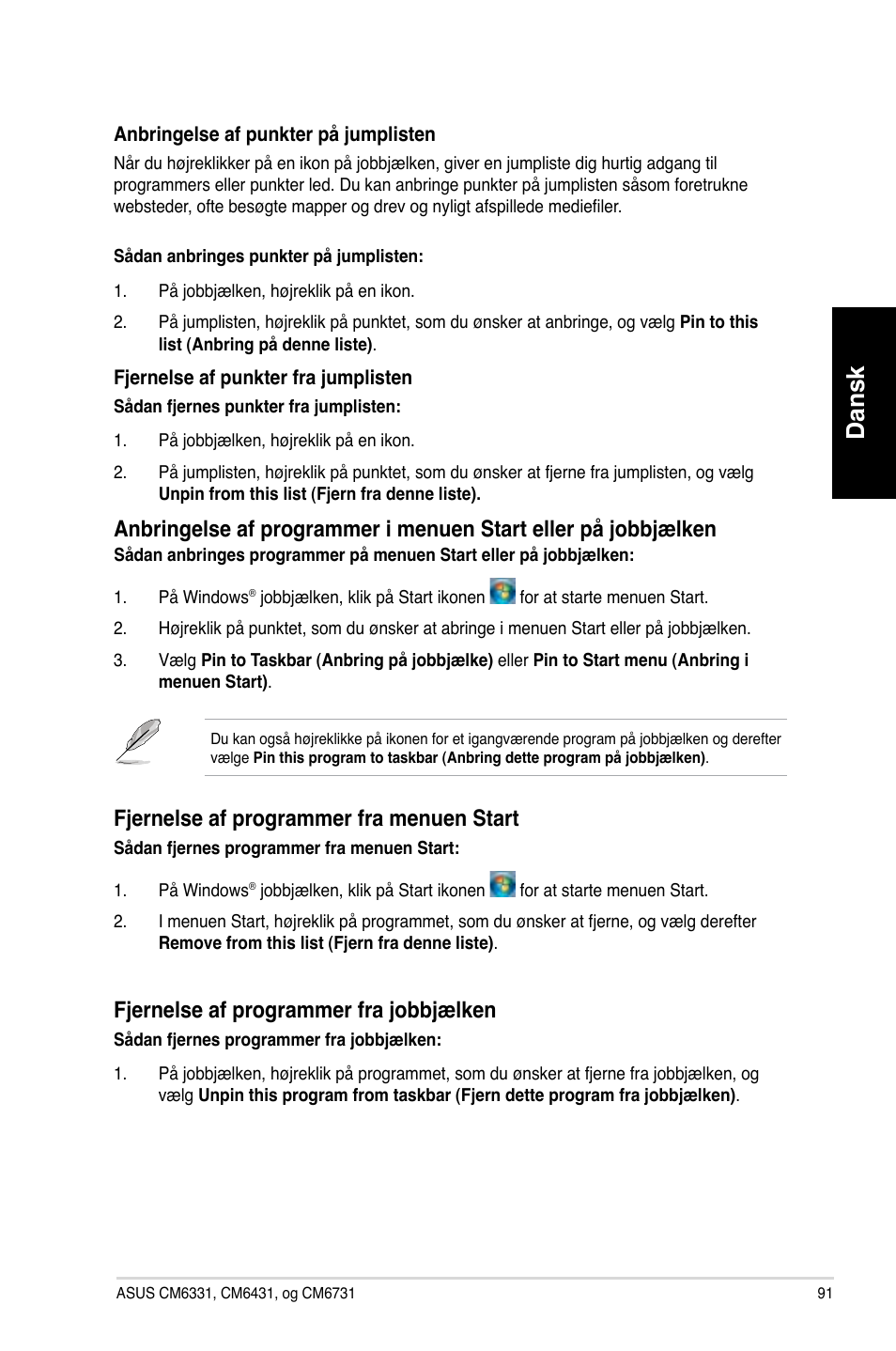 Dansk, F�ernelse.af.programmer.fra.menuen.start, F�ernelse.af.programmer.fra.�obb�ælken | Asus CM6731 User Manual | Page 93 / 342