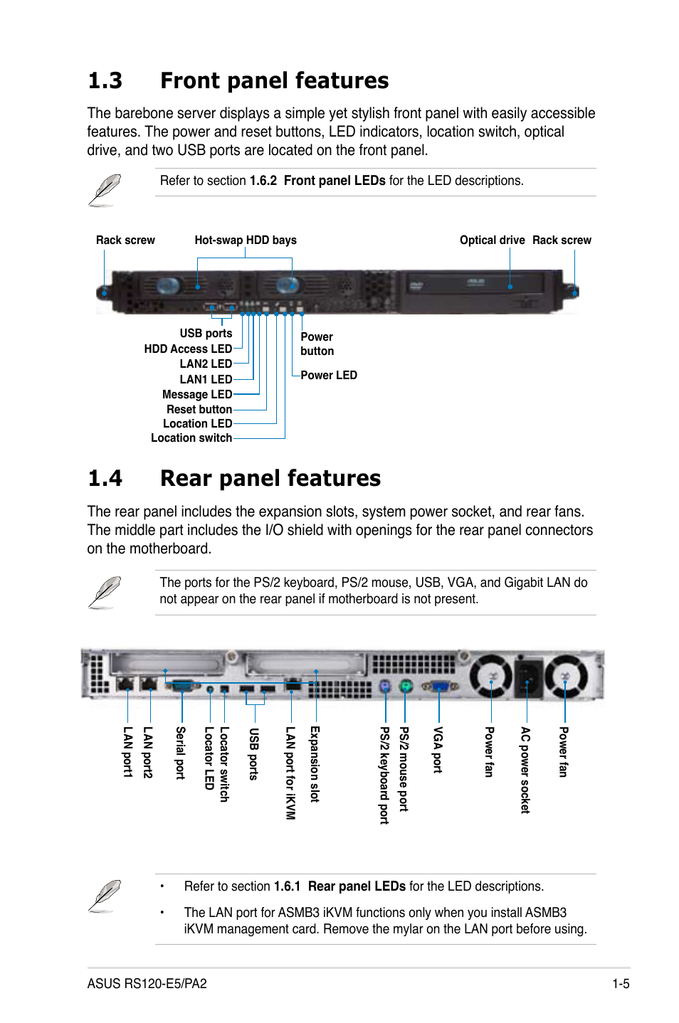 3 front panel features, 4 rear panel features | Asus RS120-E5/PA2 User Manual | Page 15 / 156