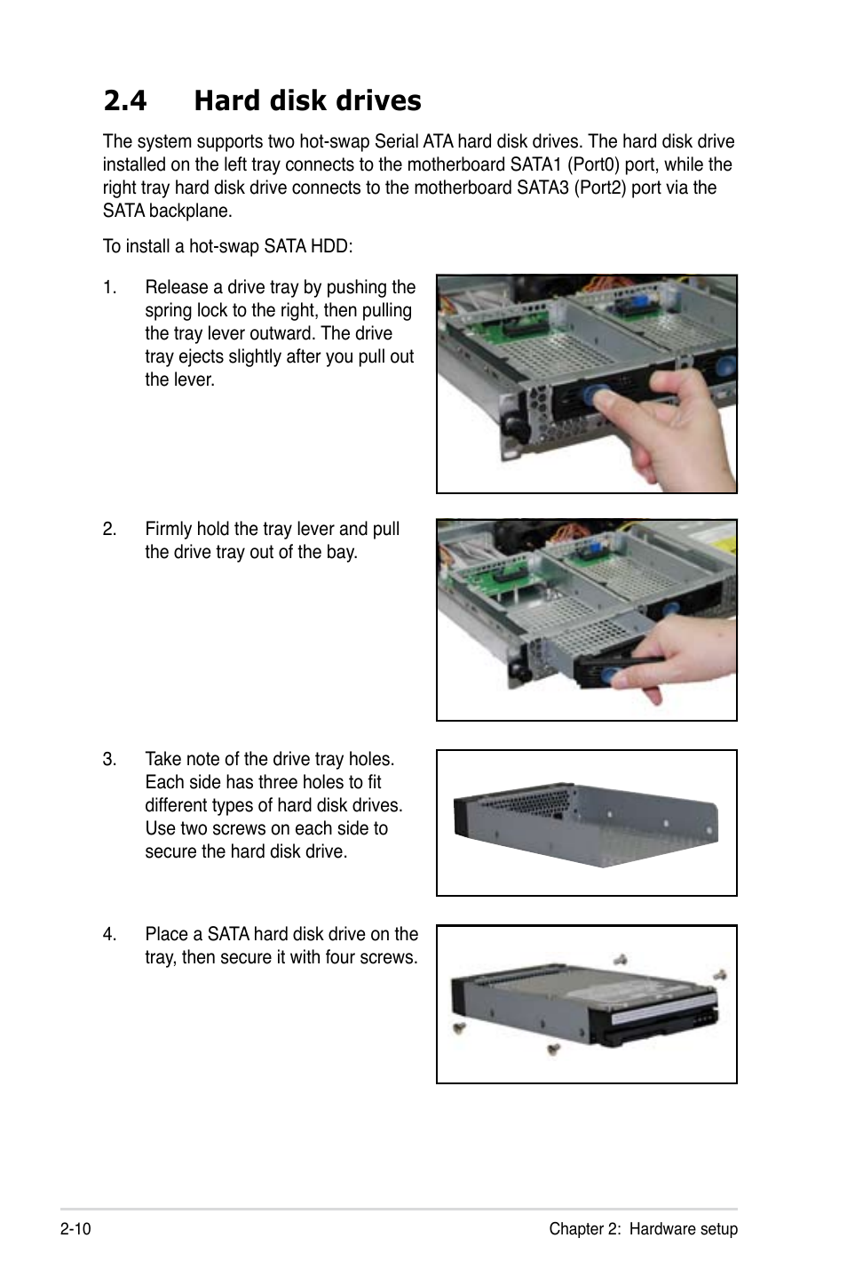 4 hard disk drives | Asus RS120-E5/PA2 User Manual | Page 28 / 156