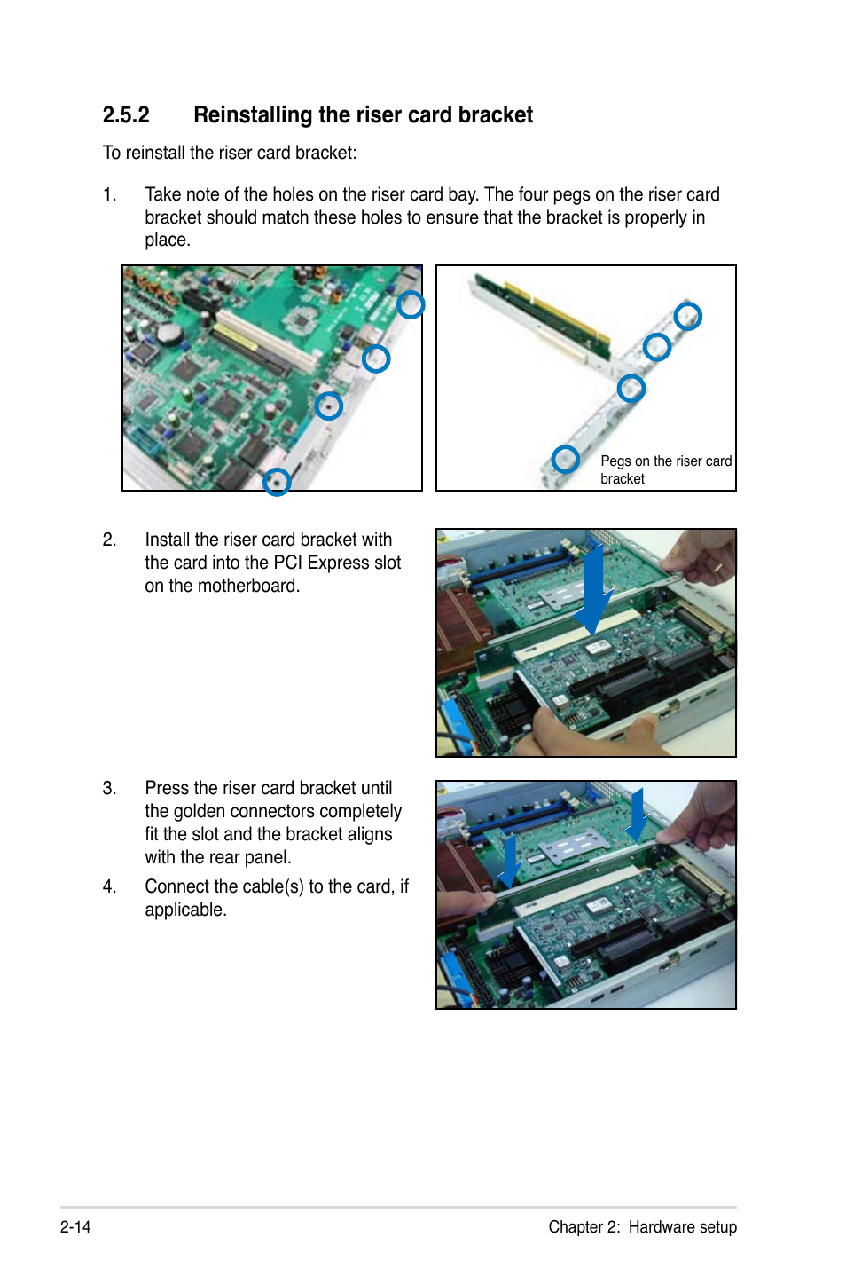 Reinstalling.the.riser.card.bracket | Asus RS120-E5/PA2 User Manual | Page 32 / 156