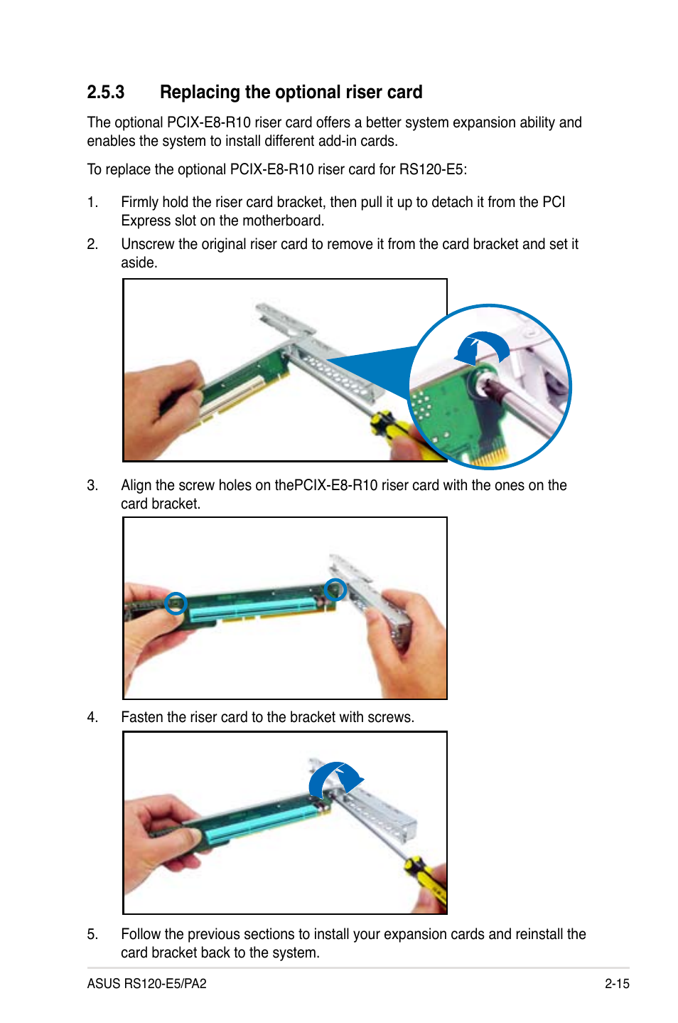 Replacing.the.optional.riser.card | Asus RS120-E5/PA2 User Manual | Page 33 / 156