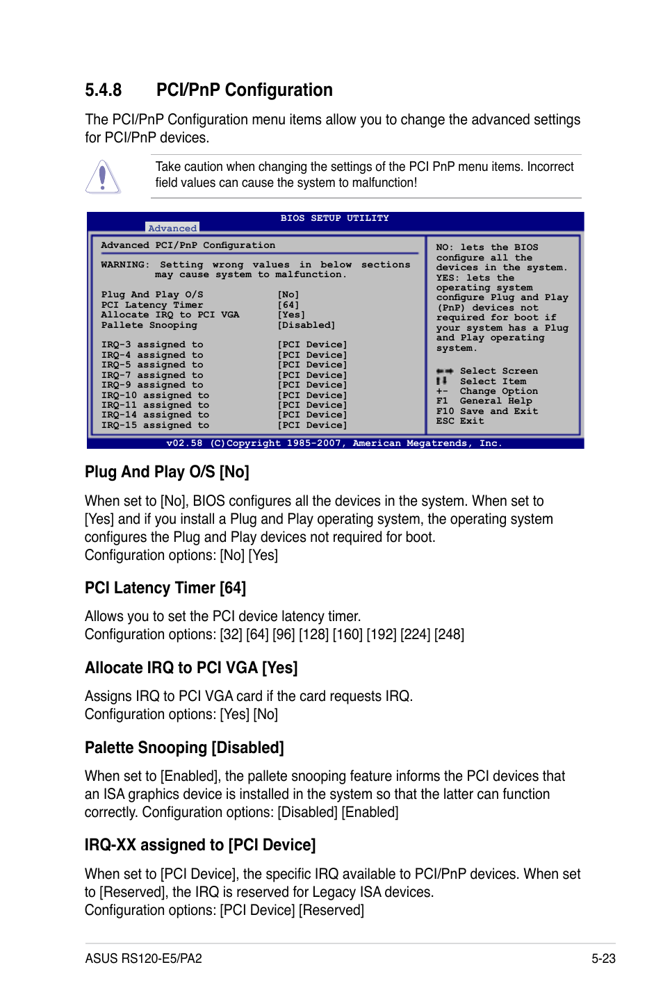 8 pci/pnp configuration, Plug.and.play.o/s.[no, Pci.latency.timer.[64 | Allocate.irq.to.pci.vga.[yes, Palette.snooping.[disabled, Irq-xx.assigned.to.[pci.device | Asus RS120-E5/PA2 User Manual | Page 89 / 156