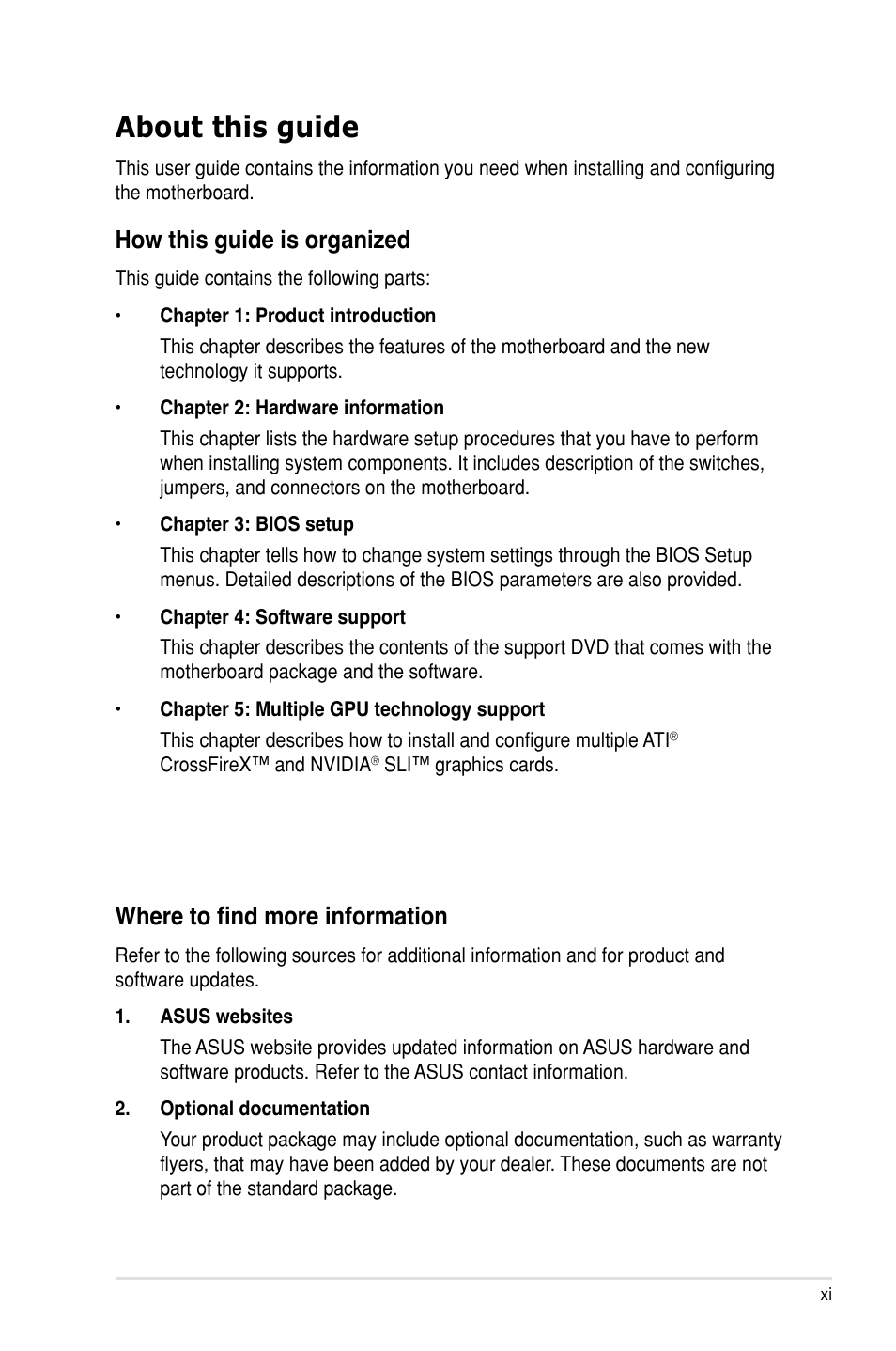 About this guide, Where to find more information, How this guide is organized | Asus Rampage III Formula User Manual | Page 11 / 172