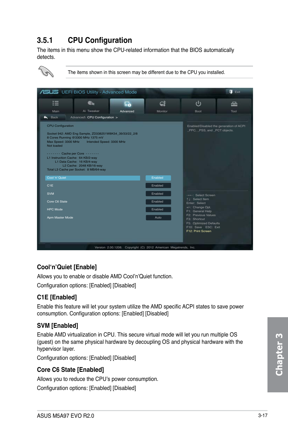 1 cpu configuration, Cpu configuration -17, Chapter 3 | Cool‘n’quiet [enable, C1e [enabled, Svm [enabled, Core c6 state [enabled | Asus M5A97 EVO R2.0 User Manual | Page 91 / 178