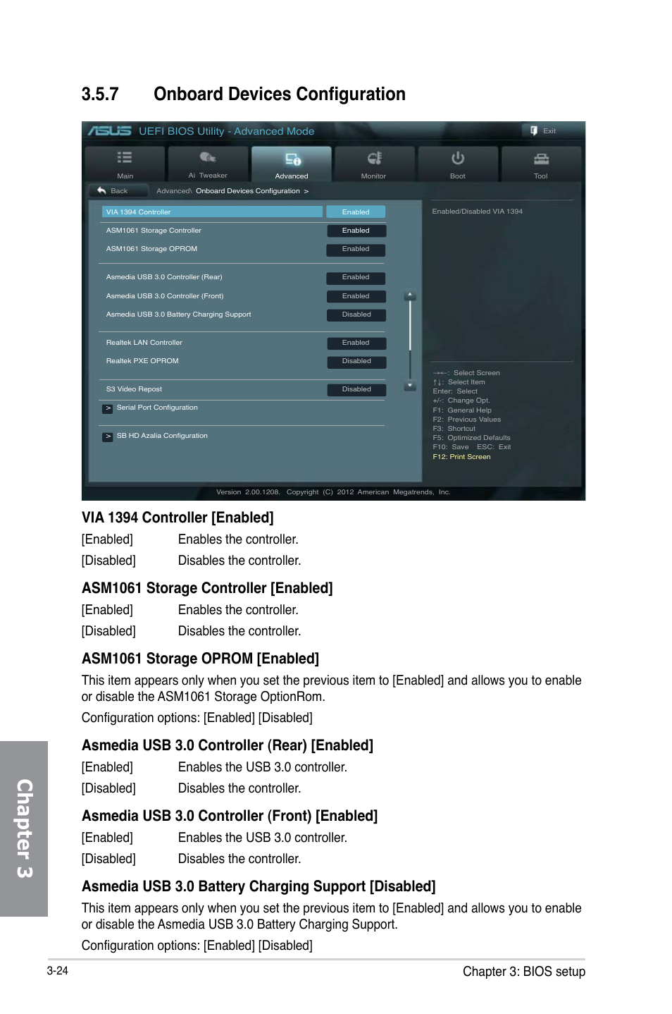 7 onboard devices configuration, Onboard devices configuration -24, Chapter 3 | Via 1394 controller [enabled, Asm1061 storage controller [enabled, Asm1061 storage oprom [enabled, Asmedia usb 3.0 controller (rear) [enabled, Asmedia usb 3.0 controller (front) [enabled, Asmedia usb 3.0 battery charging support [disabled, Chapter 3: bios setup | Asus M5A97 EVO R2.0 User Manual | Page 98 / 178