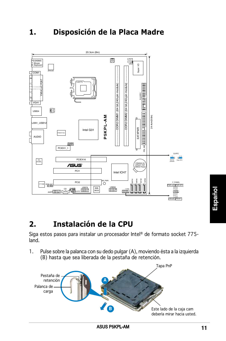 Instalación de la cpu, Disposición de la placa madre, Español | Siga estos pasos para instalar un procesador intel, Asus p5kpl-am, P5 k p l -a m | Asus P5KPL-AM/PS User Manual | Page 11 / 38