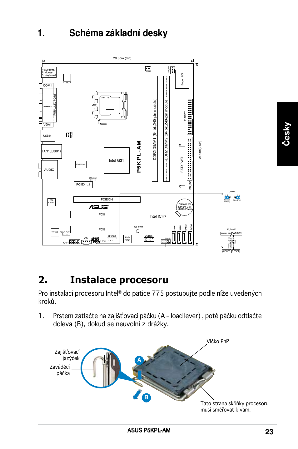 Schéma základní desky 2. instalace procesoru, Česky, Pro instalaci procesoru intel | Asus p5kpl-am, Ab b, P5 k p l -a m | Asus P5KPL-AM/PS User Manual | Page 23 / 38