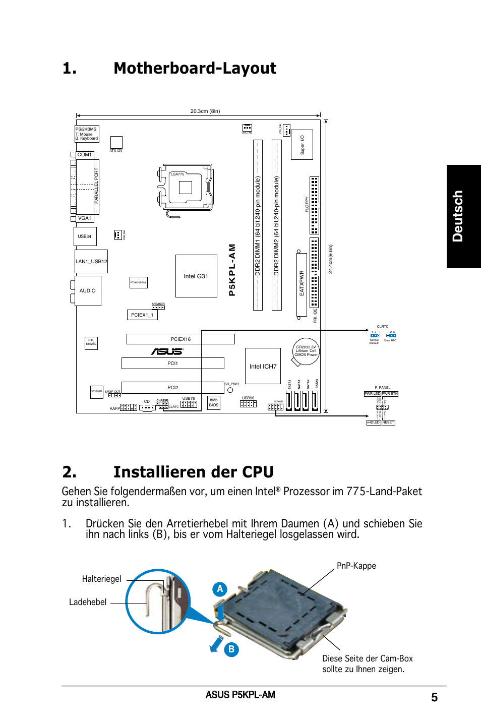 Installieren der cpu, Motherboard-layout, Deutsch | Gehen sie folgendermaßen vor, um einen intel, Asus p5kpl-am, P k p l -a m | Asus P5KPL-AM/PS User Manual | Page 5 / 38