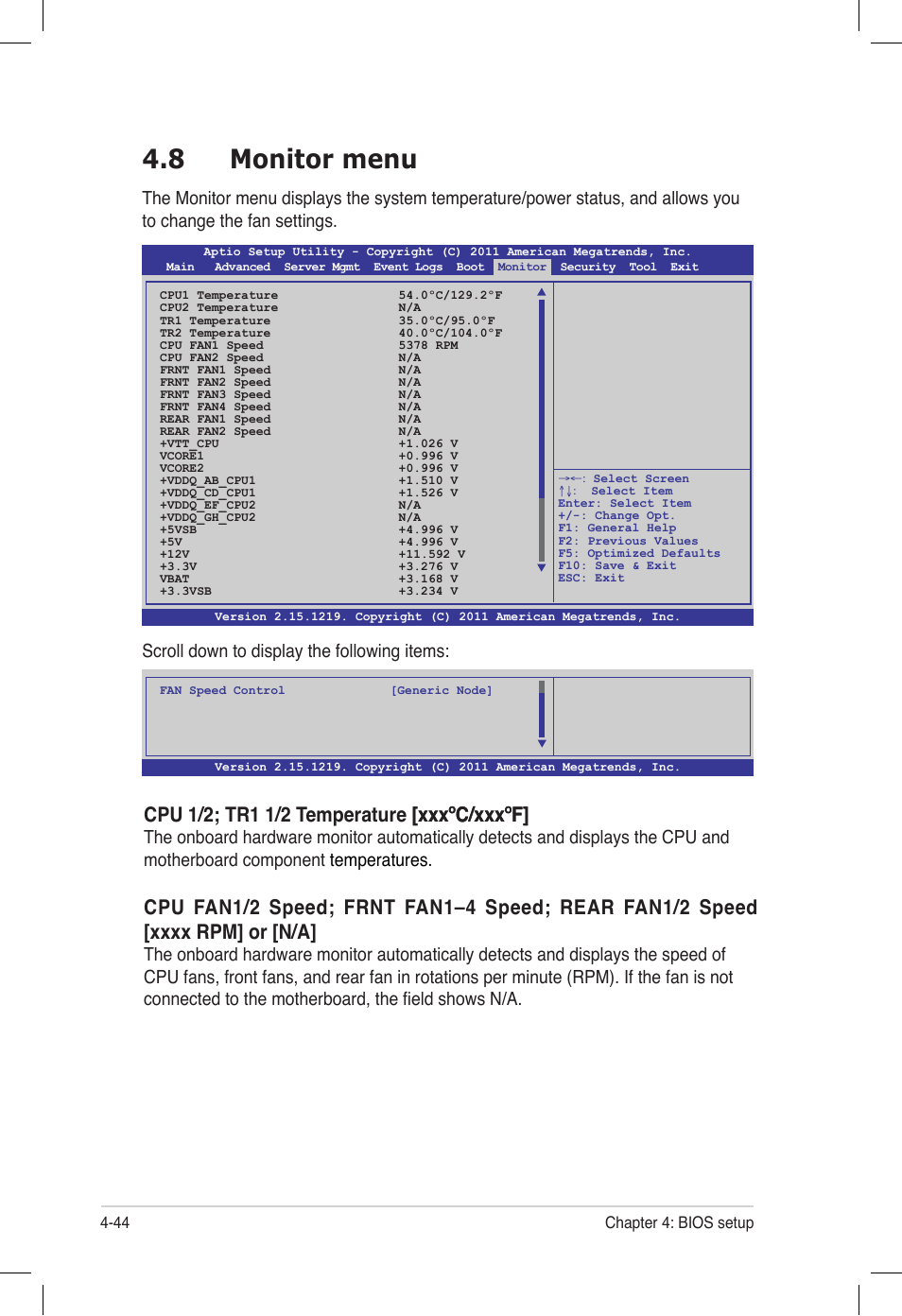 8 monitor menu, Monitor menu -44, Scroll down to display the following items | Asus Z9PE-D16 User Manual | Page 108 / 194