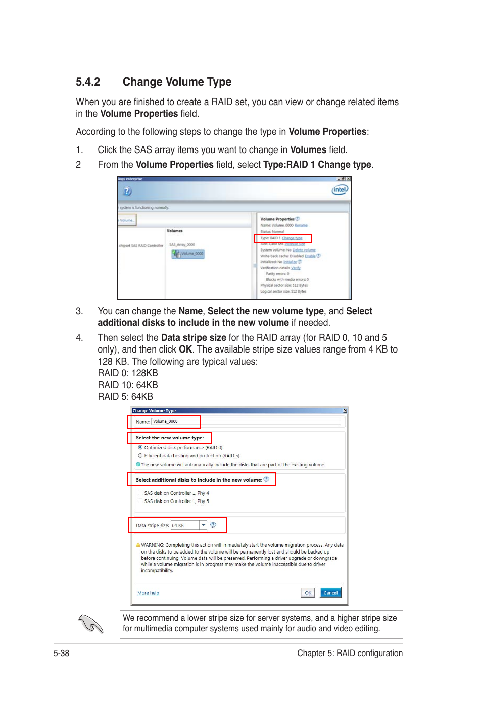 2 change volume type, Change volume type -38 | Asus Z9PE-D16 User Manual | Page 150 / 194
