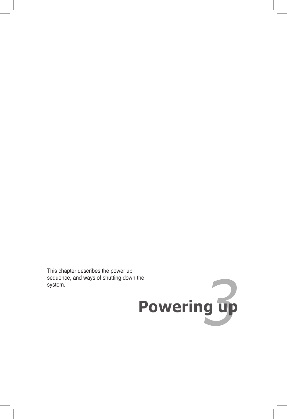 Chapter 3: powering up, Chapter 3, Powering up | Asus Z9PE-D16 User Manual | Page 61 / 194