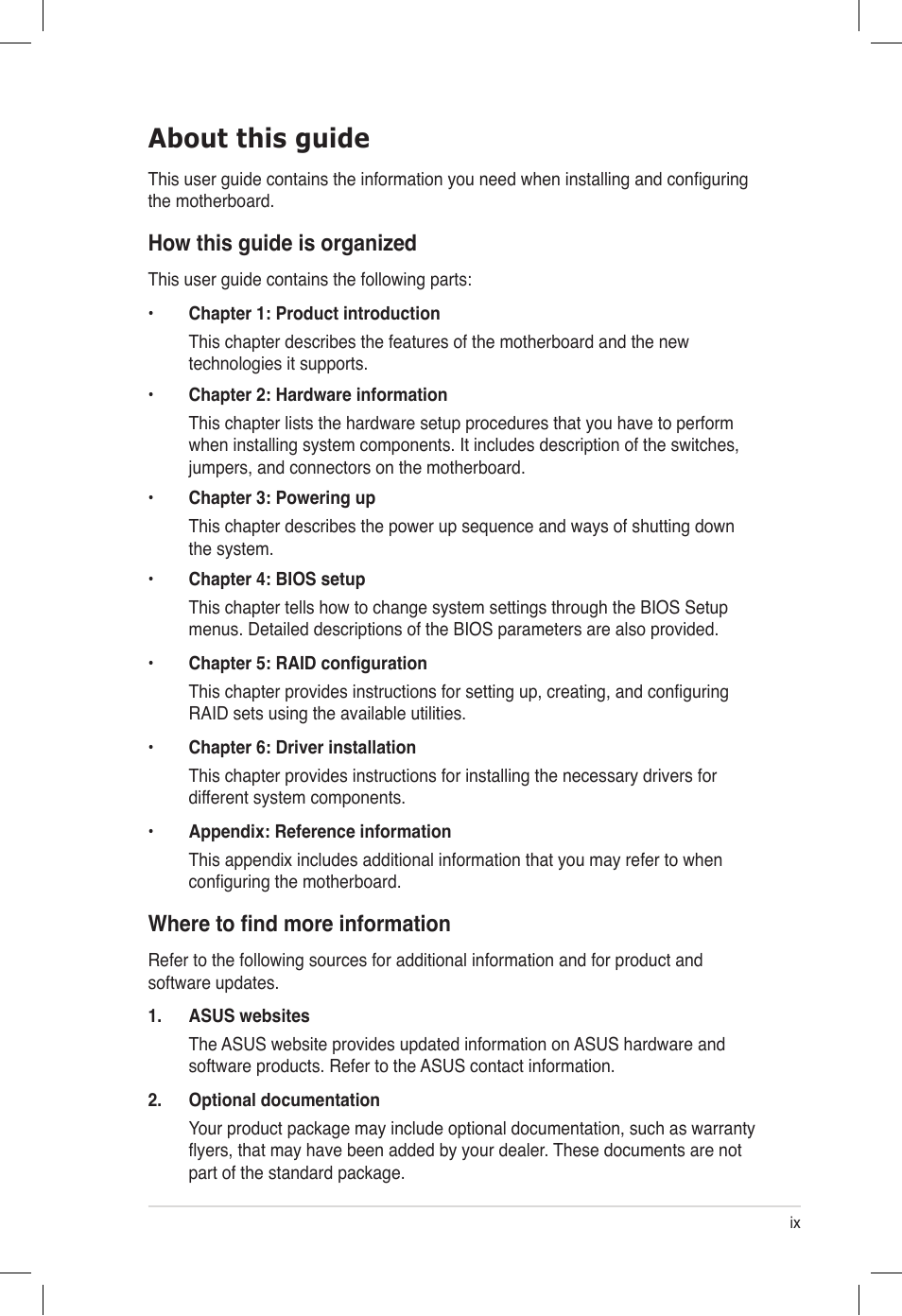 About this guide, How this guide is organized, Where to find more information | Asus Z9PE-D16 User Manual | Page 9 / 194