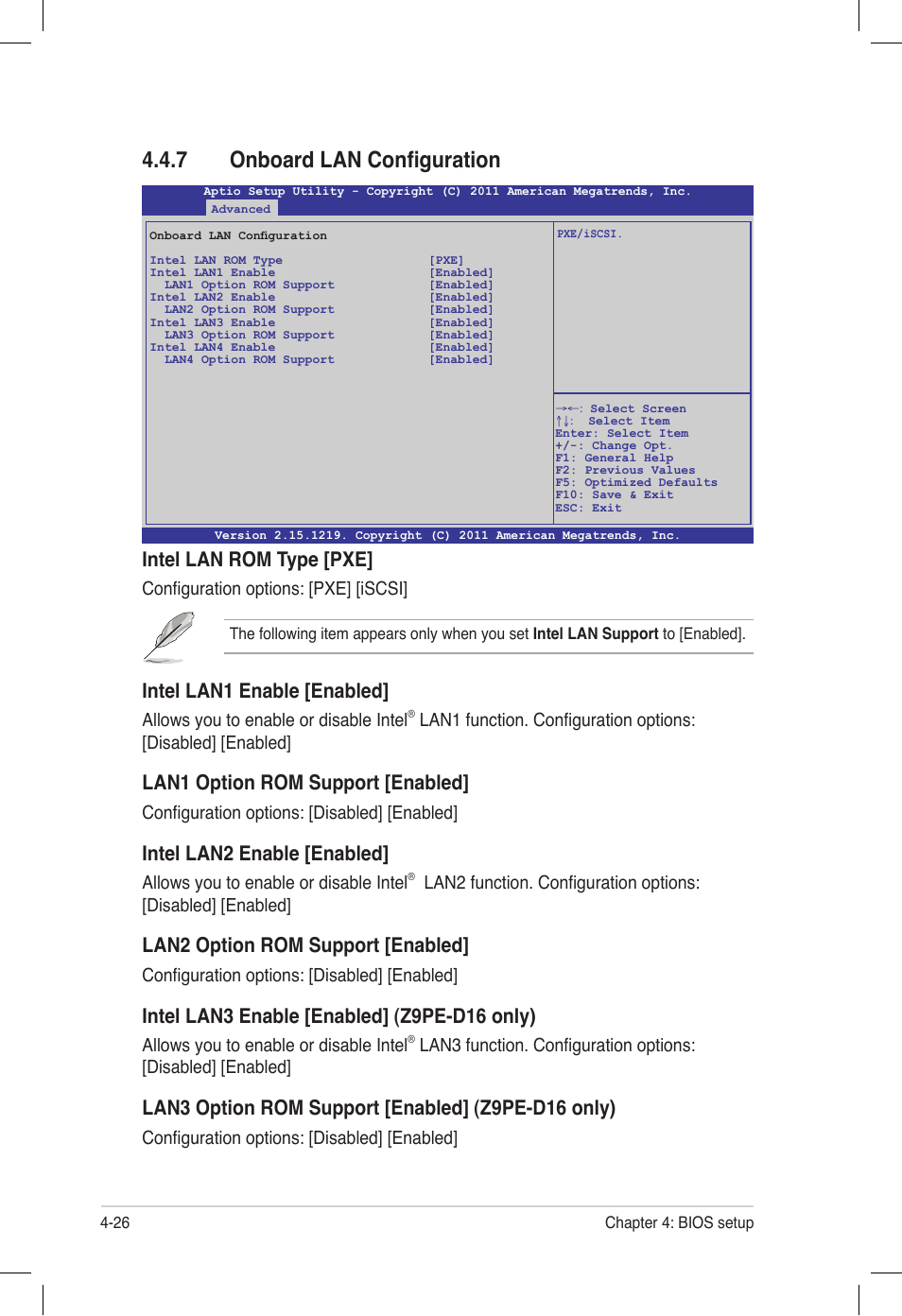 7 onboard lan configuration, Onboard lan configuration -26, Intel lan1 enable [enabled | Lan1 option rom support [enabled, Intel lan2 enable [enabled, Lan2 option rom support [enabled, Intel lan3 enable [enabled] (z9pe-d16 only), Lan3 option rom support [enabled] (z9pe-d16 only), Intel lan rom type [pxe, Allows you to enable or disable intel | Asus Z9PE-D16 User Manual | Page 90 / 194