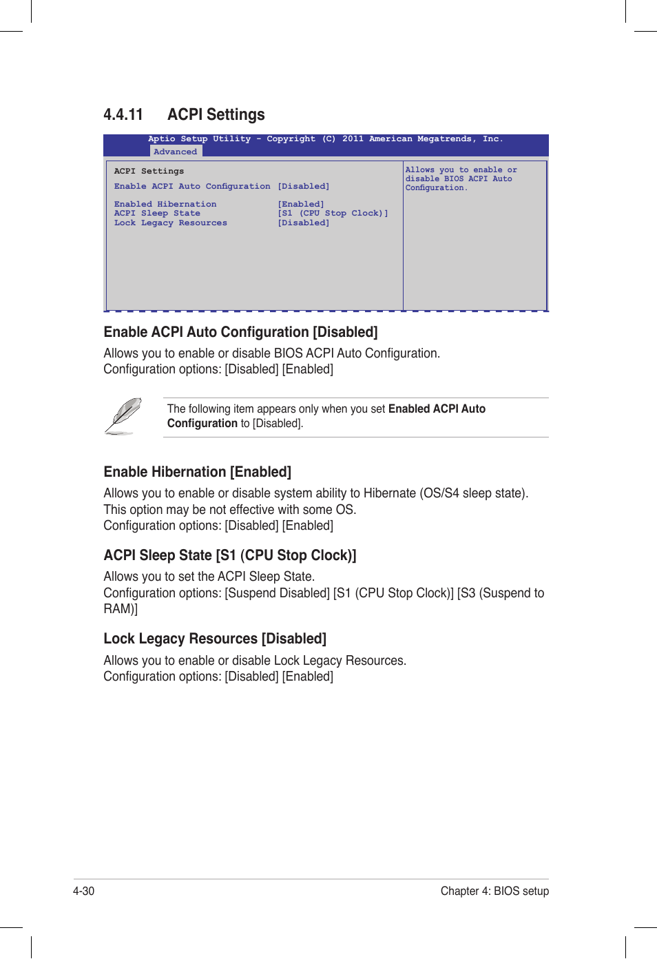 11 acpi settings, 11 acpi settings -30, Enable acpi auto configuration [disabled | Enable hibernation [enabled, Acpi sleep state [s1 (cpu stop clock), Lock legacy resources [disabled | Asus Z9PE-D16 User Manual | Page 94 / 194