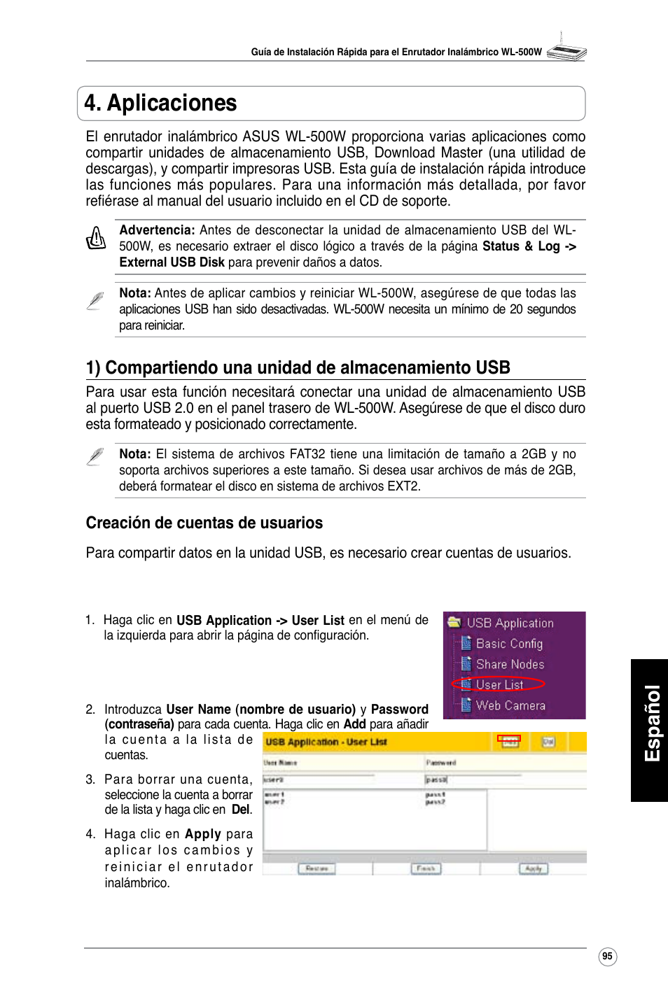 Aplicaciones, Español, 1) compartiendo una unidad de almacenamiento usb | Creación de cuentas de usuarios | Asus WL-500W User Manual | Page 96 / 123