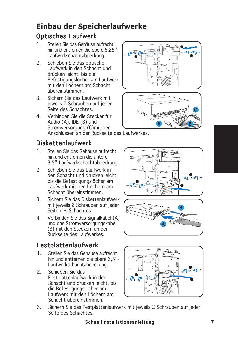 Einbau der speicherlaufwerke, Deutsch, Optisches laufwerk | Diskettenlaufwerk, Festplattenlaufwerk | Asus V2-AE1 User Manual | Page 23 / 80