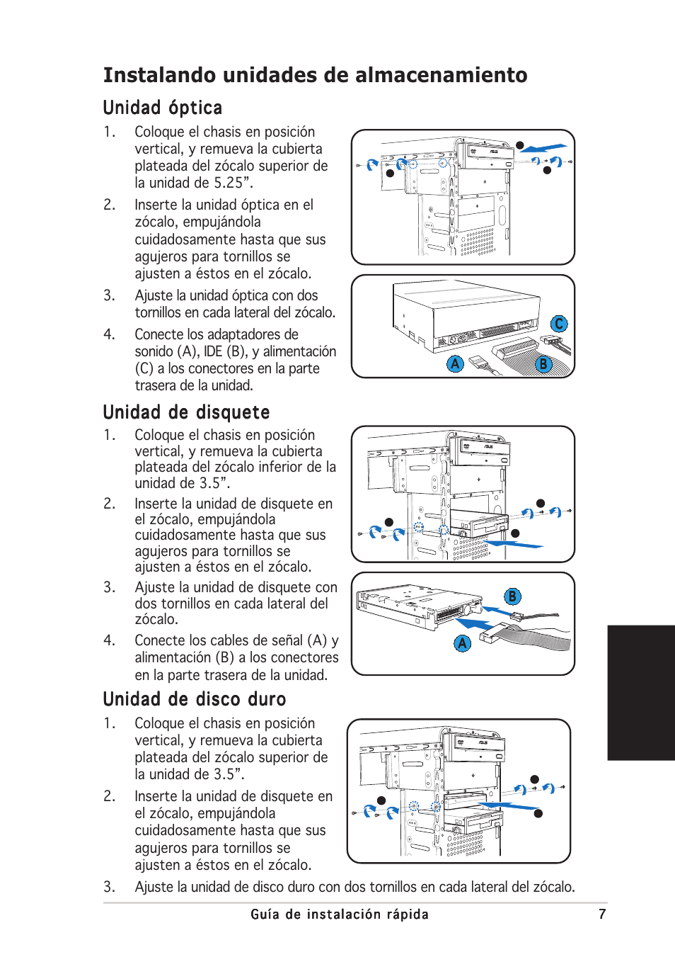 Instalando unidades de almacenamiento, Espa ñ ol, Unidad óptica | Unidad de disquete, Unidad de disco duro | Asus V2-AE1 User Manual | Page 39 / 80