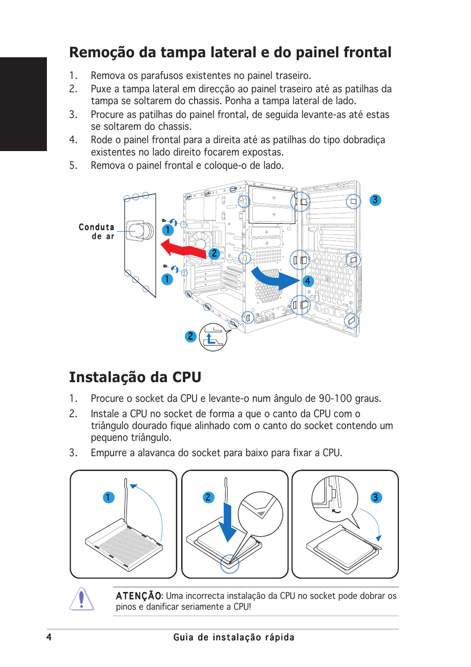 Remoção da tampa lateral e do painel frontal, Instalação da cpu, Portugu ê s | Asus V2-AE1 User Manual | Page 52 / 80