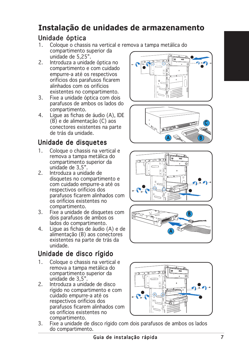 Instalação de unidades de armazenamento, Portugu ê s, Unidade óptica | Unidade de disquetes, Unidade de disco rígido | Asus V2-AE1 User Manual | Page 55 / 80