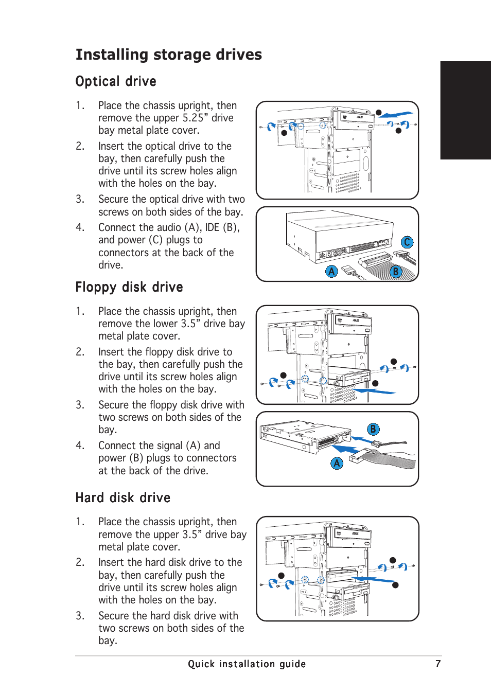 Installing storage drives, English, Optical drive | Floppy disk drive, Hard disk drive | Asus V2-AE1 User Manual | Page 7 / 80