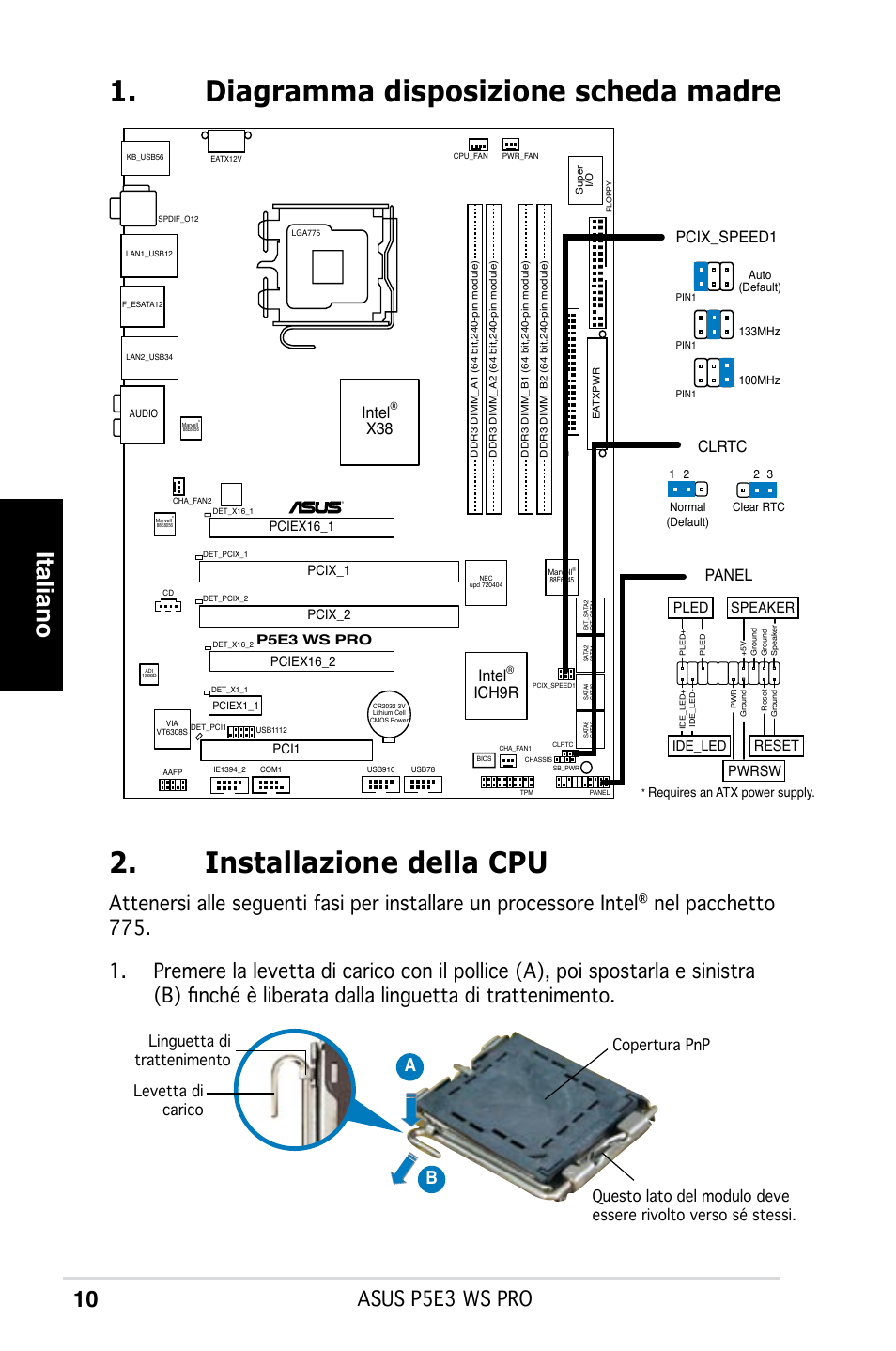 Italiano, Asus p5e3 ws pro, Ab b | Intel, Ich9r, Panel, Pcix_speed1 clrtc, Reset, Pwrsw, Ide_led pled speaker | Asus P5E3 WS Professional User Manual | Page 10 / 50