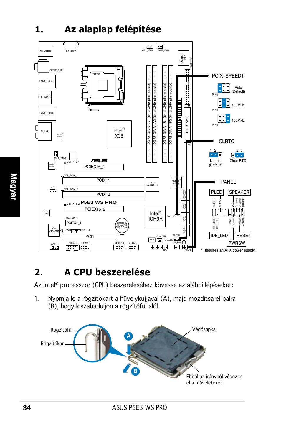 Az alaplap felépítése 2. a cpu beszerelése, Magyar, Asus p5e3 ws pro | Az intel, Ab b, Intel, Ich9r, Panel, Pcix_speed1 clrtc, Reset | Asus P5E3 WS Professional User Manual | Page 34 / 50