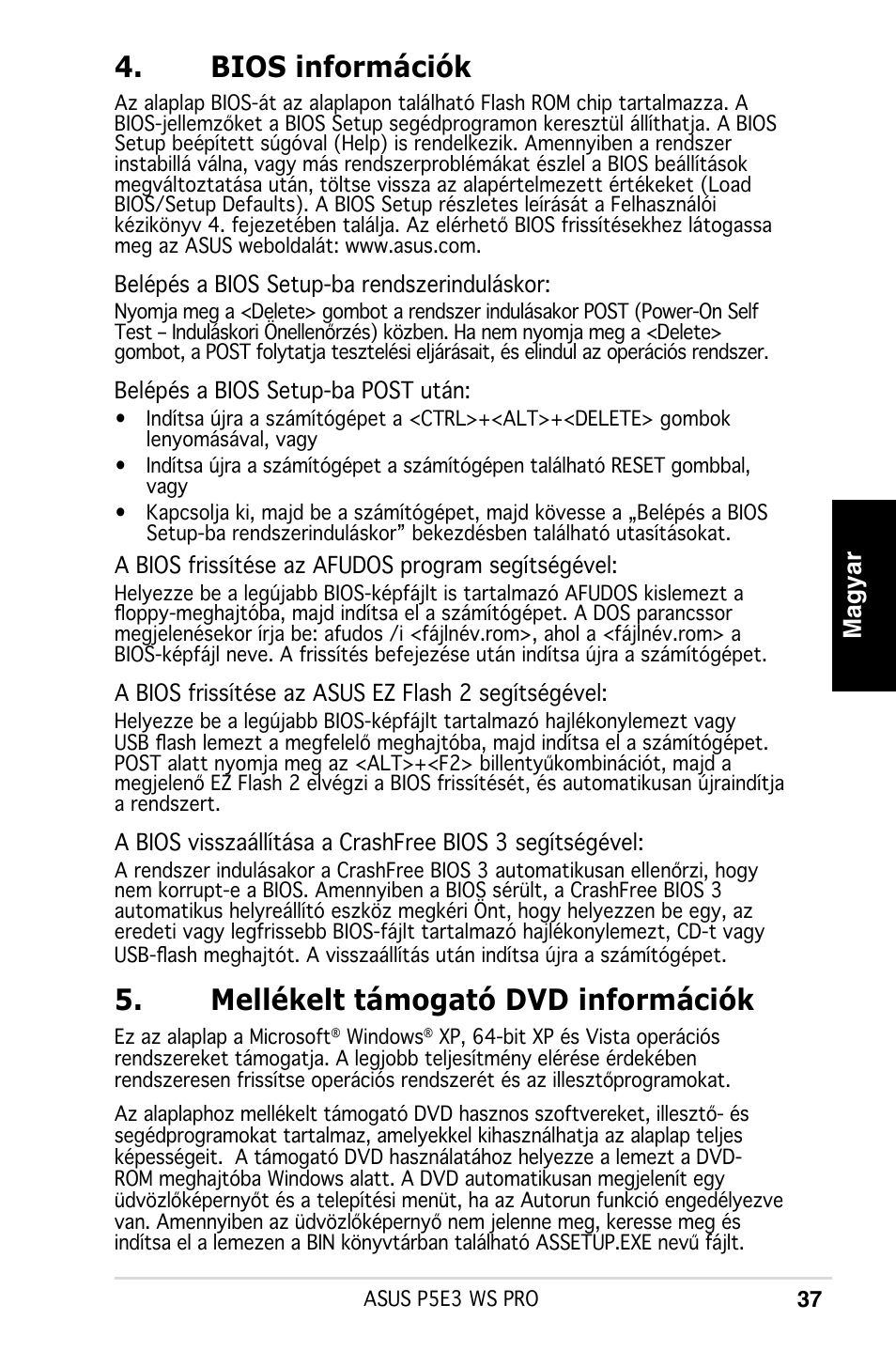 Bios információk, Mellékelt támogató dvd információk, Magyar | Asus P5E3 WS Professional User Manual | Page 37 / 50