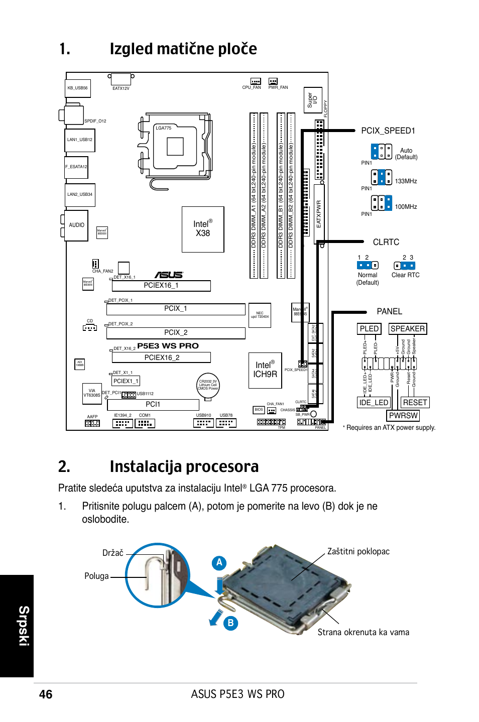 Izgled matične ploče 2. instalacija procesora, Srpski, Asus p5e3 ws pro | Pratite sledeća uputstva za instalaciju intel, Ab b, Intel, Ich9r, Panel, Pcix_speed1 clrtc, Reset | Asus P5E3 WS Professional User Manual | Page 46 / 50