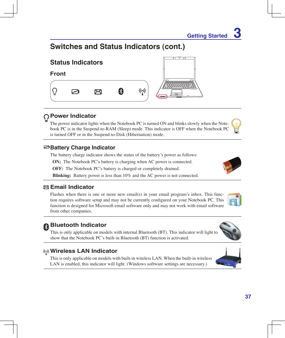 Status indicators, Switches and status indicators (cont.) | Asus B50A User Manual | Page 37 / 93