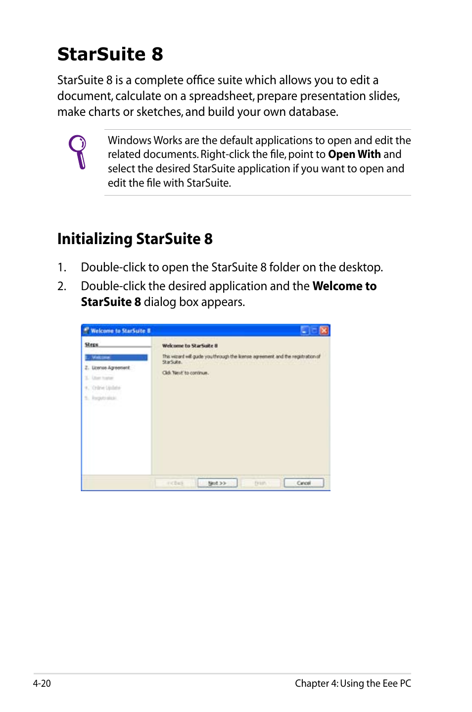 Starsuite 8, Initializing starsuite 8 | Asus Eee PC 900/XP User Manual | Page 58 / 92