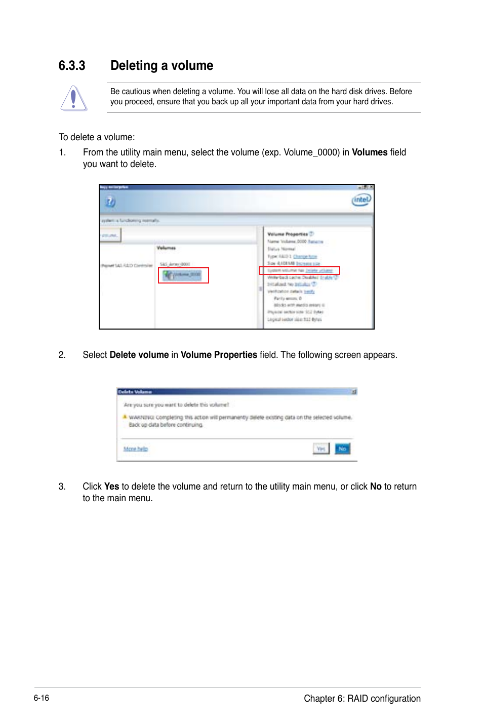 3 deleting a volume, Deleting a volume -16 | Asus TS300-E8-RS4-C User Manual | Page 136 / 170