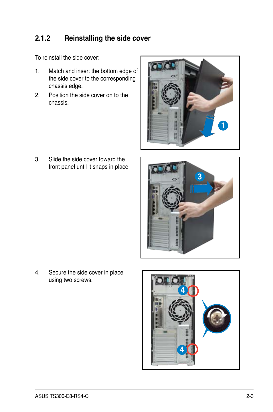 2 reinstalling the side cover, Reinstalling the side cover -3 | Asus TS300-E8-RS4-C User Manual | Page 25 / 170