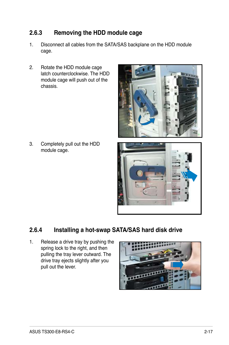 3 removing the hdd module cage, 4 installing a hot-swap sata/sas hard disk drive, Removing the hdd module cage -17 | Installing a hot-swap sata/sas hard disk drive -17 | Asus TS300-E8-RS4-C User Manual | Page 39 / 170
